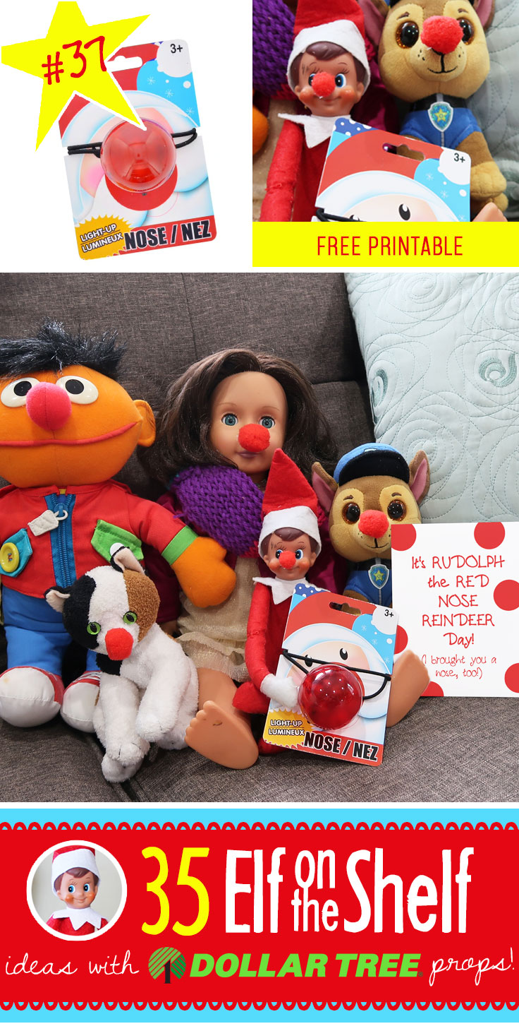 New!! Its RUDOPLH DAY! Put on your Red nose and lets celebrate! Over 55 (and growing!) NEW Elf on the Shelf Ideas!! Each with a Dollar Tree prop and many with free printables!! #elfontheshelf #ideas #quick #easy #funny #toddler #free #printable