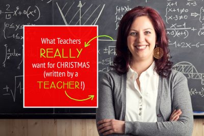 What Teachers REALLY want for Christmas! #Teacher #Christmas #Gift #Ideas #Creative #Cheap #Easy #DIY