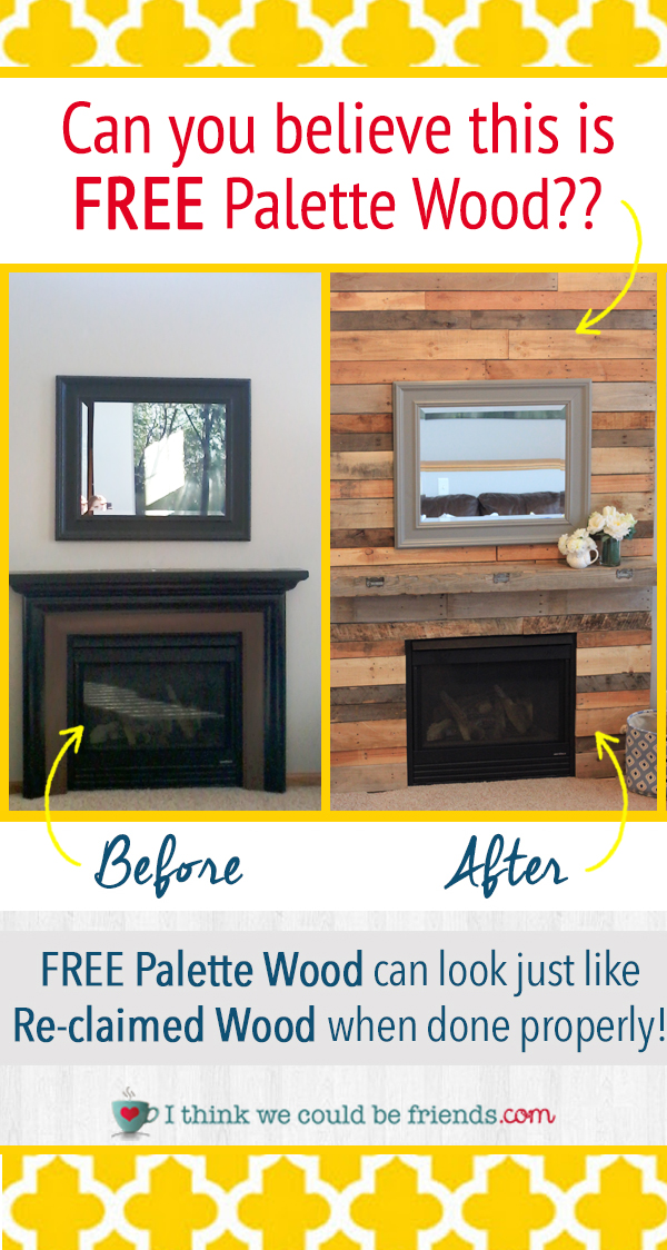 Palette Wood Fireplace Surround Makeover I Think We Could Be Friends Palette Wood Fireplace Surround Looks Just Like Re Claimed Love The Warmth And