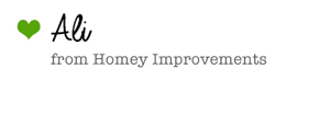 Click Here to visit Ali at Homey Improvements!