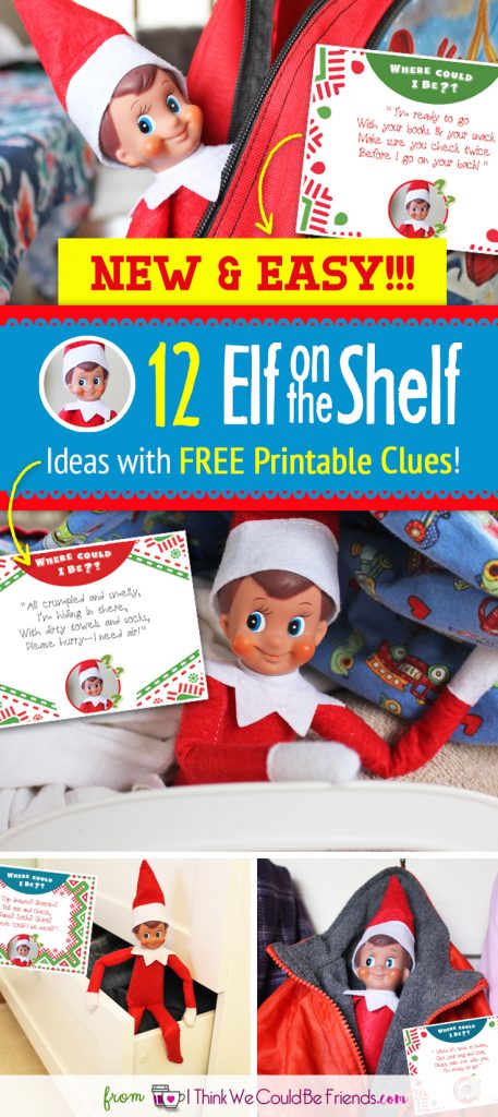 Super EASY ideas for your Elf on the Shelf when time is short! Print out this clues to have on hand, they'll lead your kids to a hiding spot for your elf on the shelf! #Elf #Shelf #Easy #Funny #DIY #Toddler #Ideas #Quick