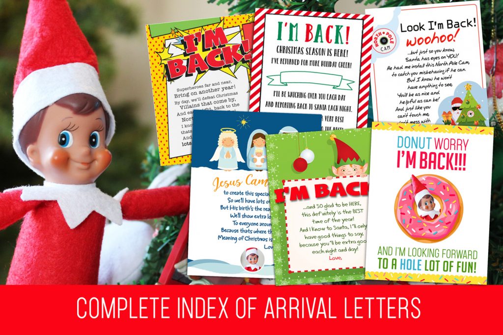 The complete index of Elf on the Shelf Arrival Letters--All FREE PRINTABLES! Easy and fun, you'll find every arrival letter out there right here!