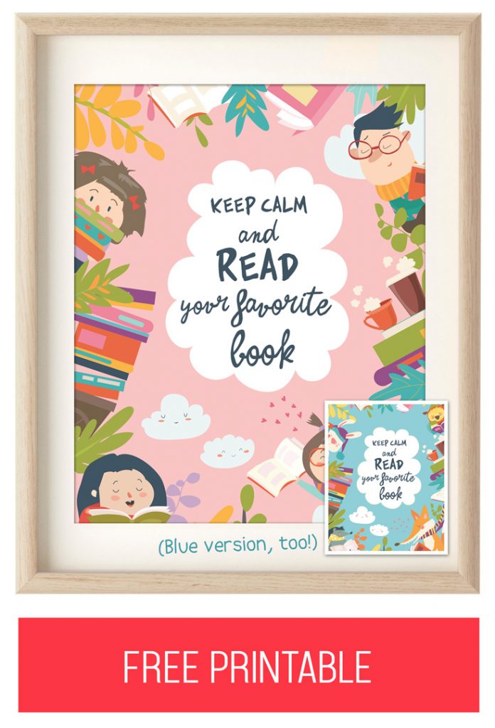 FREE Printable Wall Art: "Keep Calm and Read Your Favorite Book"