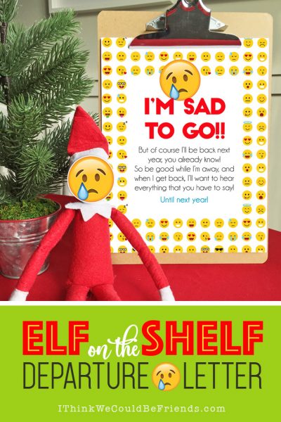 This is a really fun (quick and easy!) Elf on the Shelf Departure idea! Just grab this free emoji good bye letter printable letter and the printable emoji mask and you're set!! #elfontheshelf #christmas #departure #ideas #letter #quick #free #printable #emoji #goodbye